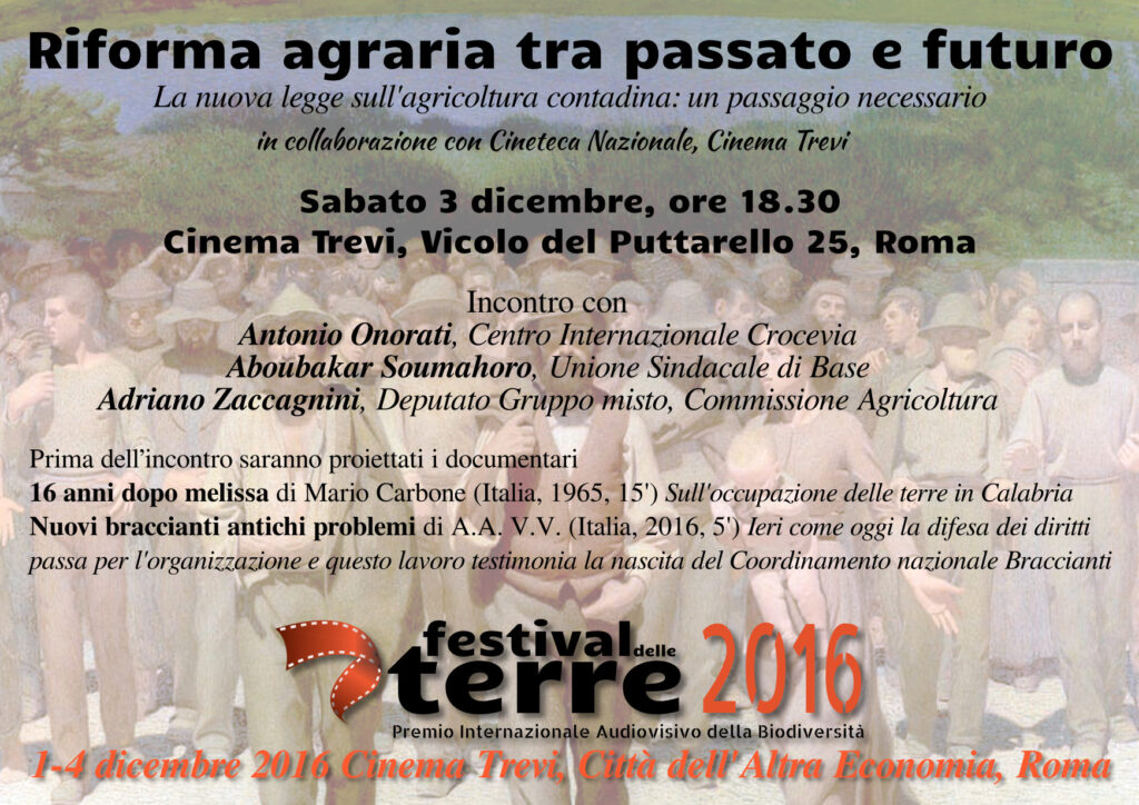 Gli approfondimenti del Festival: "Riforma agraria tra passato e futuro" - 3 dicembre, 18.30 @ Cinema Trevi