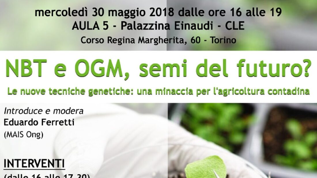 Nbt e Ogm, Semi Del Futuro? Incontro pubblico a Torino